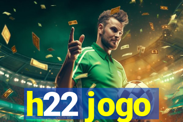 h22 jogo